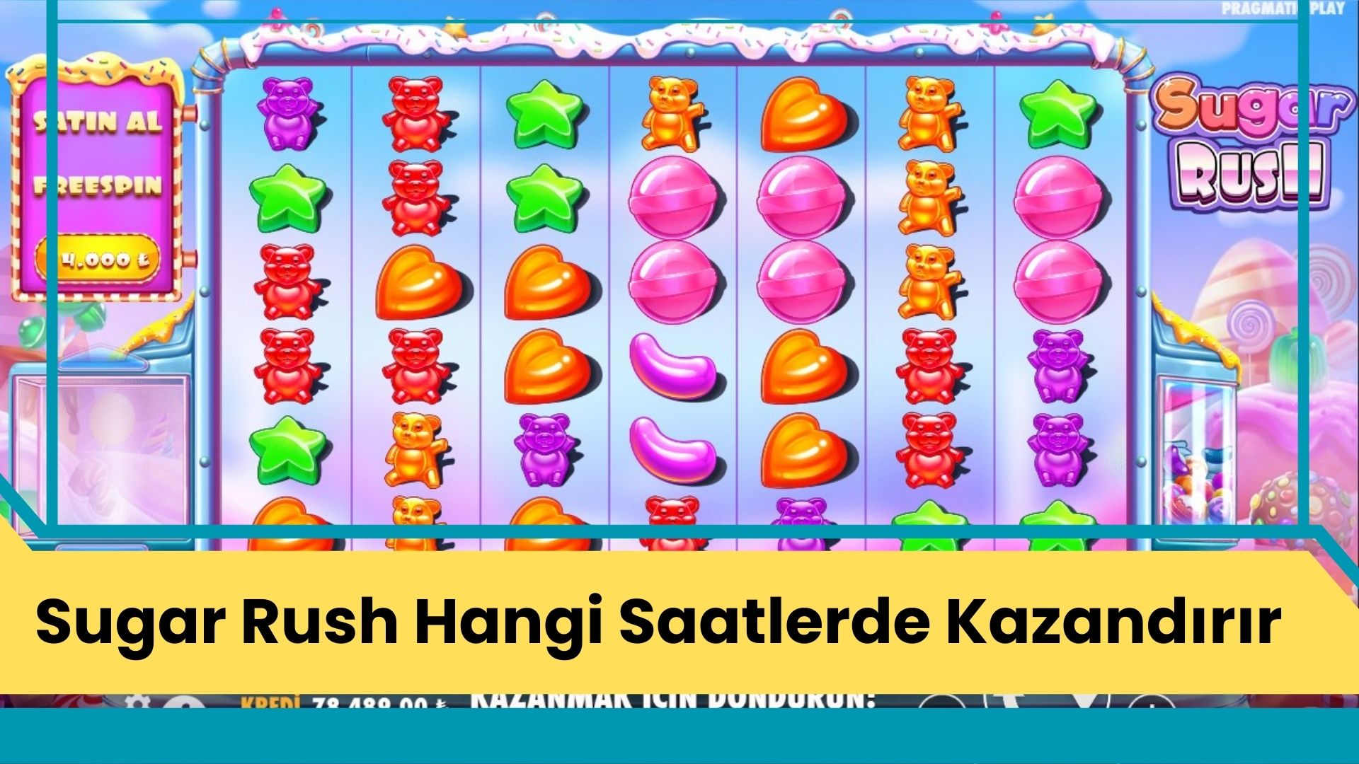 Sugar Rush Hangi Saatlerde Kazandırır